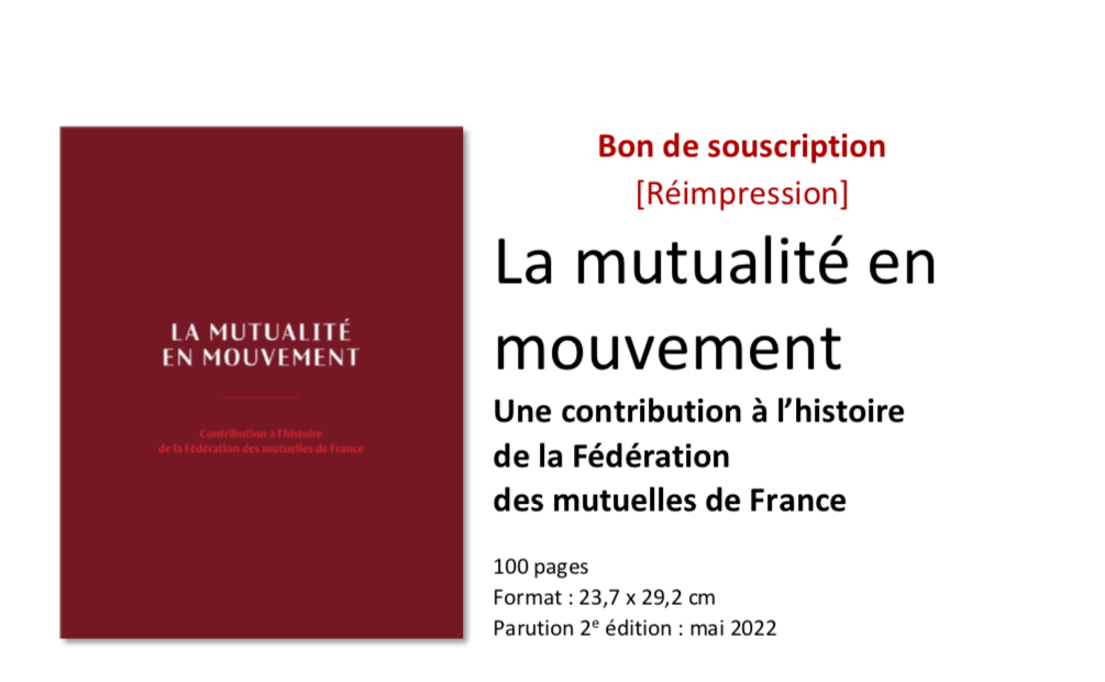 La Fédération des Mutuelles de France a a édité un livre pour permettre aux militant.e.s mutualistes de faire le point sur l